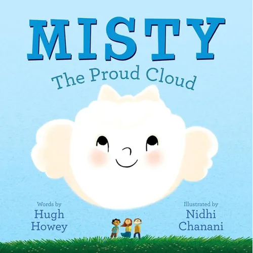 Misty: The Proud Cloud