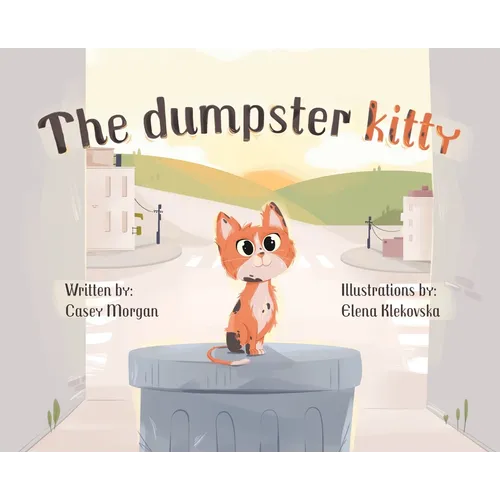 The Dumpster Kitty