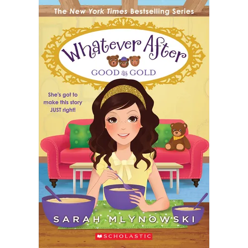 Good as Gold (Whatever After #14): Volume 14