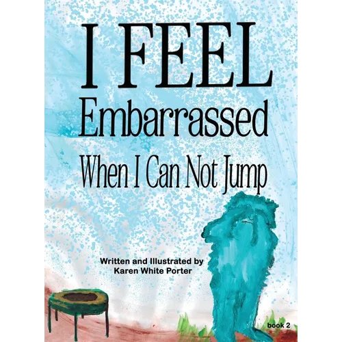 I Feel Embarrassed When I Can Not Jump