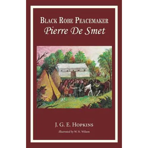 Blackrobe Peacemaker: Pierre De Smet
