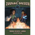 Libra: Book Seven in the Zodiac Dozen Series