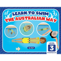 Learn To Swim The Australian Way Level 3: Intermediate