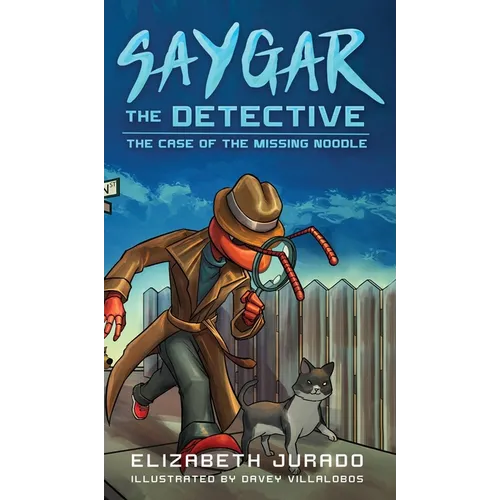Saygar the Detective: The Case of the Missing Noodle