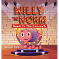 Willy The Worm Goes To The Concert