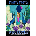 Pretty, Pretty Peacock: The Great Peacock Rescue