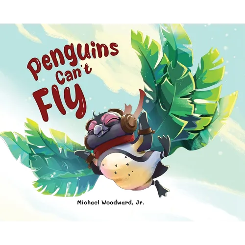 Penguins Can't Fly