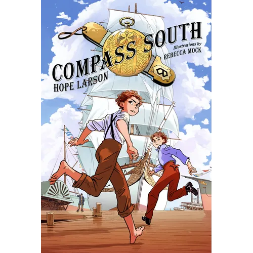 Compass South: A Graphic Novel (Four Points, Book 1)