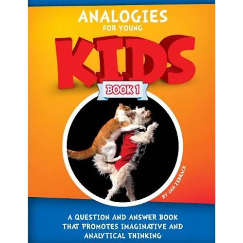 Analogies For Young Kids: Book 1