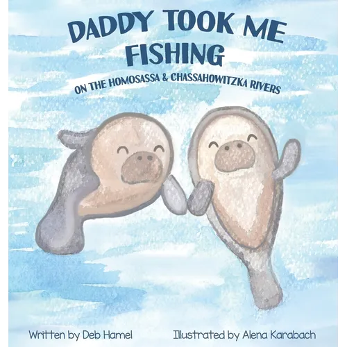 Daddy took me fishing on the Homosassa & Chassahowitzka Rivers