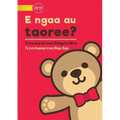 Where's My Teddy - E ngaa au taoree? (Te Kiribati)