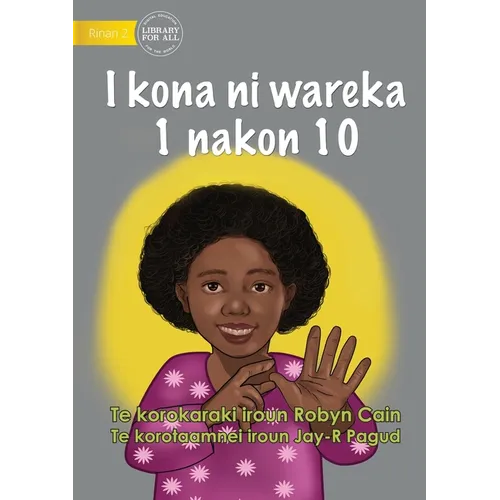 I Can Count from 1 to 10 - I kona ni wareka 1 nakon 10 (Te Kiribati)