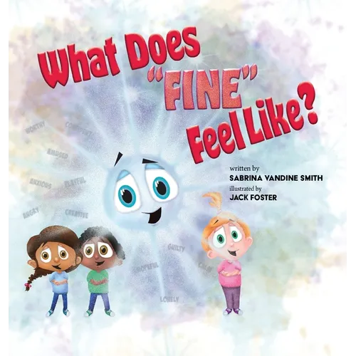 What Does "Fine" Feel Like?