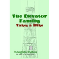 The Elevator Family Takes a Hike