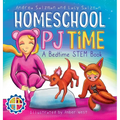Homeschool PJ Time: A Bedtime STEM Book