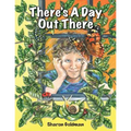 There's a Day Out There