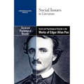 Social and Psychological Disorder in the Works of Edgar Allan Poe