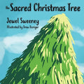 The Sacred Christmas Tree