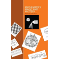 Mathematics, Magic and Mystery