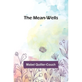 The Mean-Wells