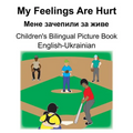 English-Ukrainian My Feelings Are Hurt/Мене зачепили за ж