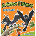 A Crow I Know: Children Bedtime Story Picture Book