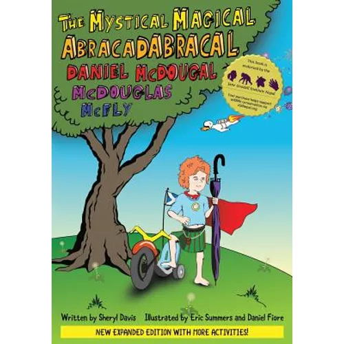 The Mystical Magical Abracadabracal Daniel McDougal McDouglas McFly: Enhanced Edition