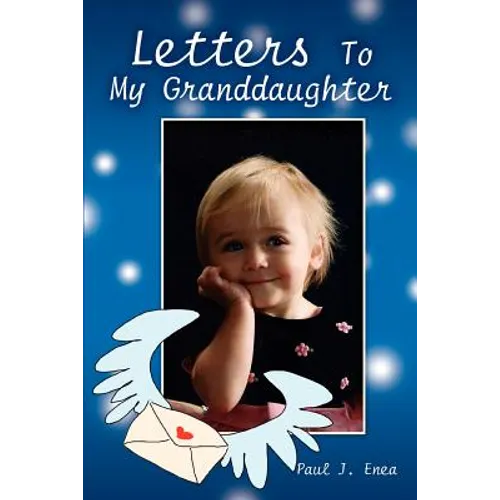 Letters To My Granddaughter
