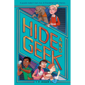 Hide and Geek