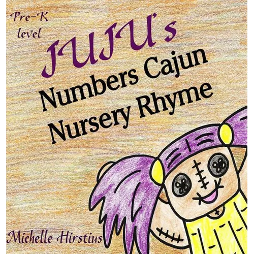 Juju's Numbers Cajun Nursery Rhyme