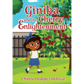 Ginika and the Cherry Enlightenment