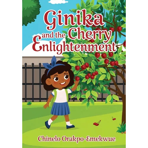 Ginika and the Cherry Enlightenment