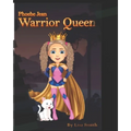 Phoebe Jean, Warrior Queen