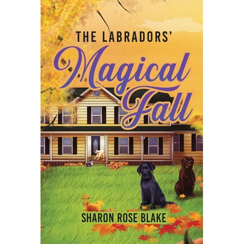 The Labradors' Magical Fall