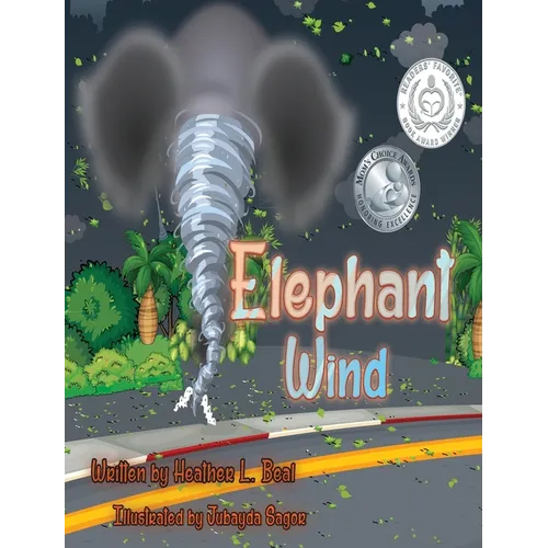 Elephant Wind: A Tornado Safety Book