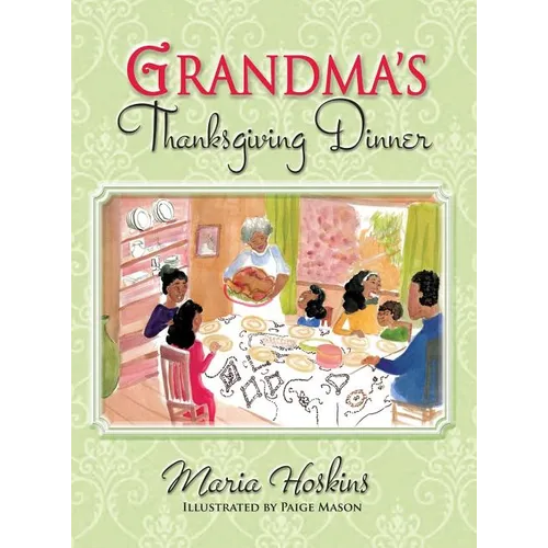 Grandma's Thanksgiving Dinner