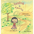 Twirling and Dancing with Annie and Friends