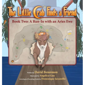 Little Crab Finds a Friend: Book Two - A Run-In with an Aries Ewe