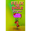 Felix and Eagle Imagine