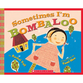 Sometimes I'm Bombaloo