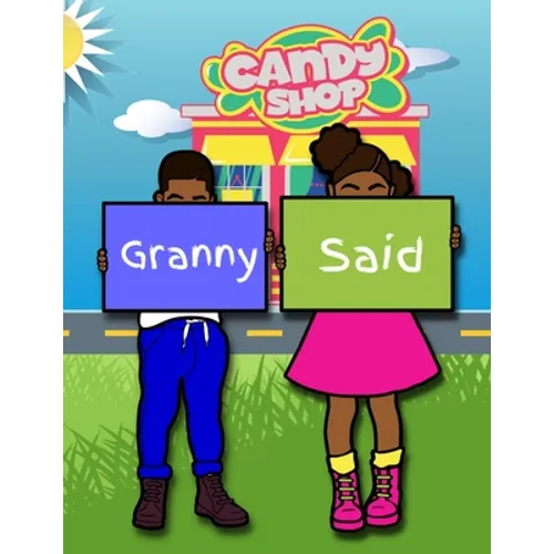 Granny Said I Can