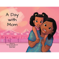 Day with Mom