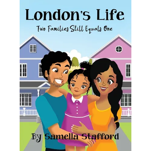 London's Life: Two Families Still Equals One