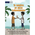 A Big Heart - Te tangira ae akea kabootauana (Te Kiribati)
