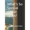 What's So Special About Spain?