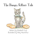 The Hungry Kitten's Tale