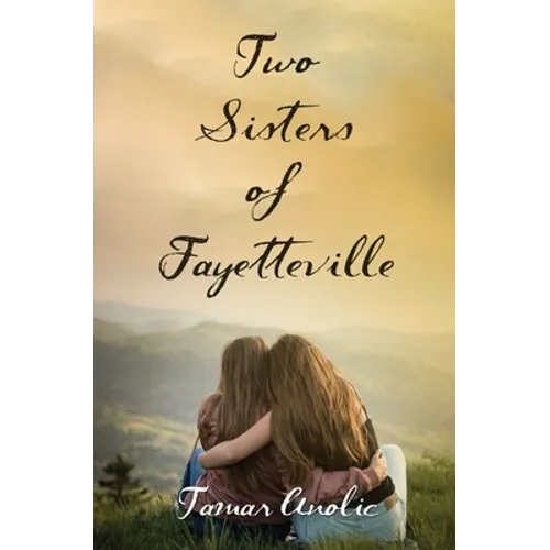 Two Sisters of Fayetteville