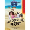 The Forgetful Ferret: A Caitlin & Rio Adventure