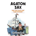 Agaton Sax and the Scotland Yard Mystery