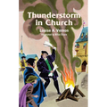 Thunderstorm in Church